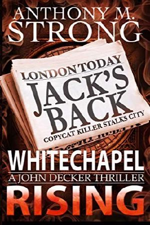 [John Decker 05] • Whitechapel Rising